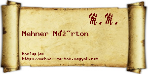 Mehner Márton névjegykártya